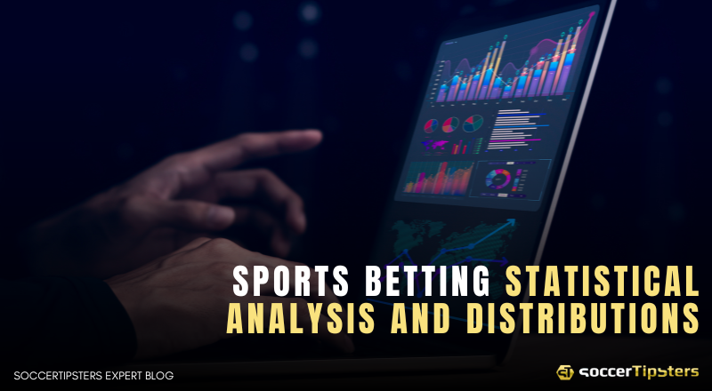 Sports Betting Statistical Analysis And Distributions Explained